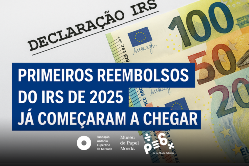 IRS 2025: Já começaram a chegar os primeiros reembolsos - Saiba como consultar o seu!
